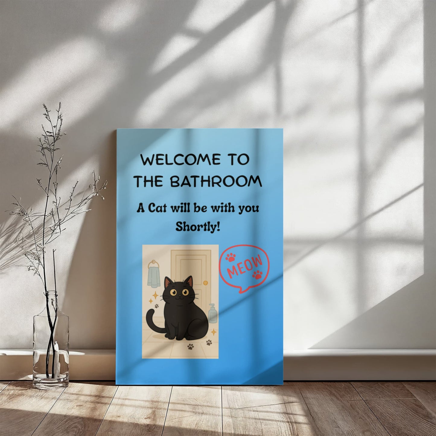 Funny Cat Bathroom Wall Art - "Welcome to the Bathroom" Canvas