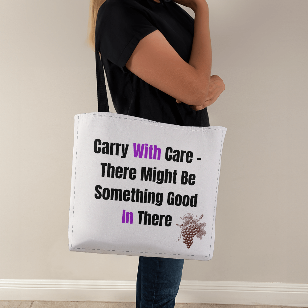 Wine Lover Tote Bag - Carry with Care Design