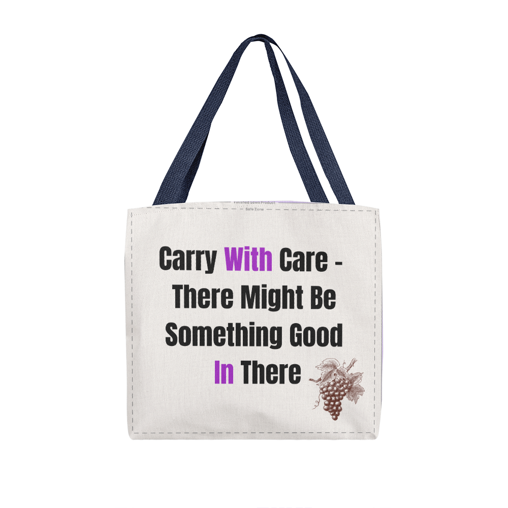 Wine Lover Tote Bag - Carry with Care Design