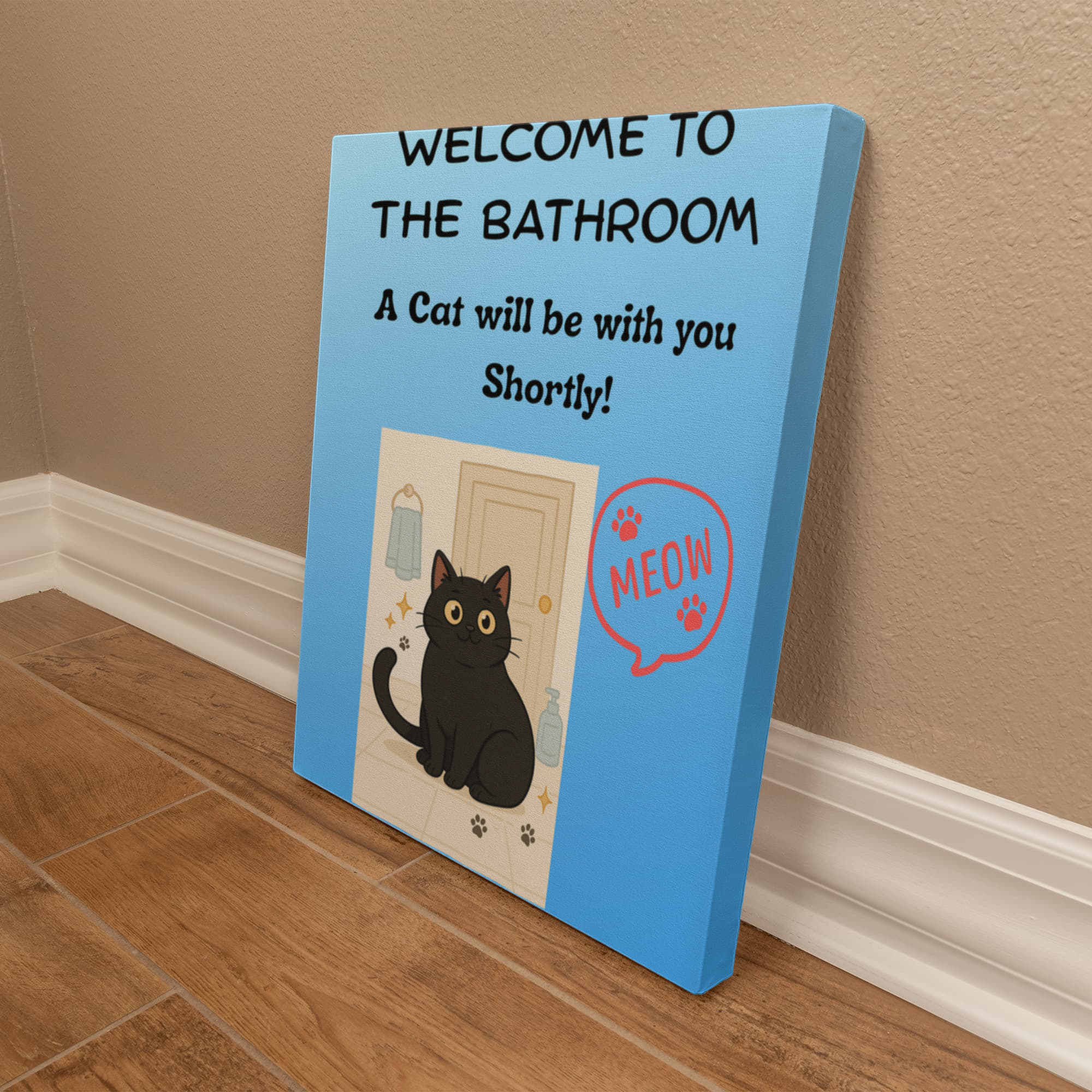 Funny Cat Bathroom Wall Art - "Welcome to the Bathroom" Canvas