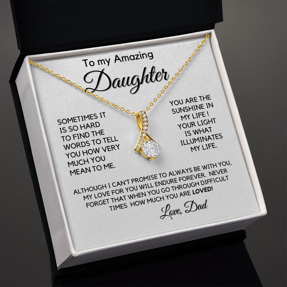 To Daughter from Dad - alluring beauty