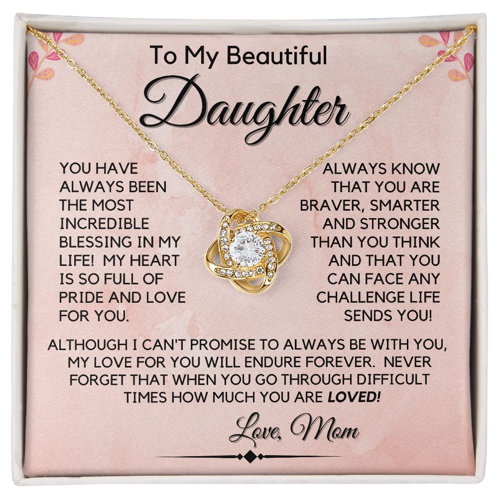 Daughter Incredible Blessing - Love knot